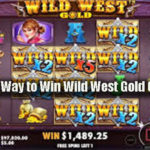 The Right Way to Win Wild West Gold Online Slots