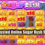 Tips for Trusted Online Sugar Rush Slot Profits